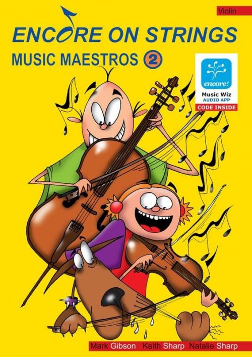 Encore On Strings - Music Maestros 2 Violin