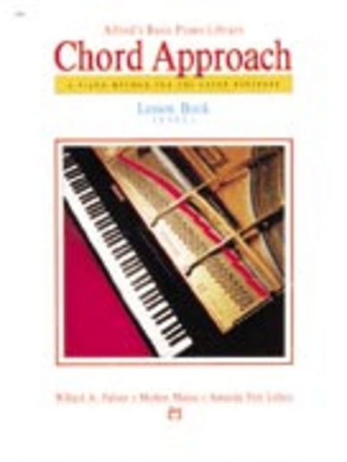 Alfred's Basic Piano Chord Approach Lesson Book Level 1