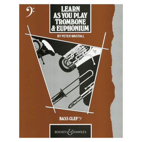 Learn As You Play Trombone & Euphonium